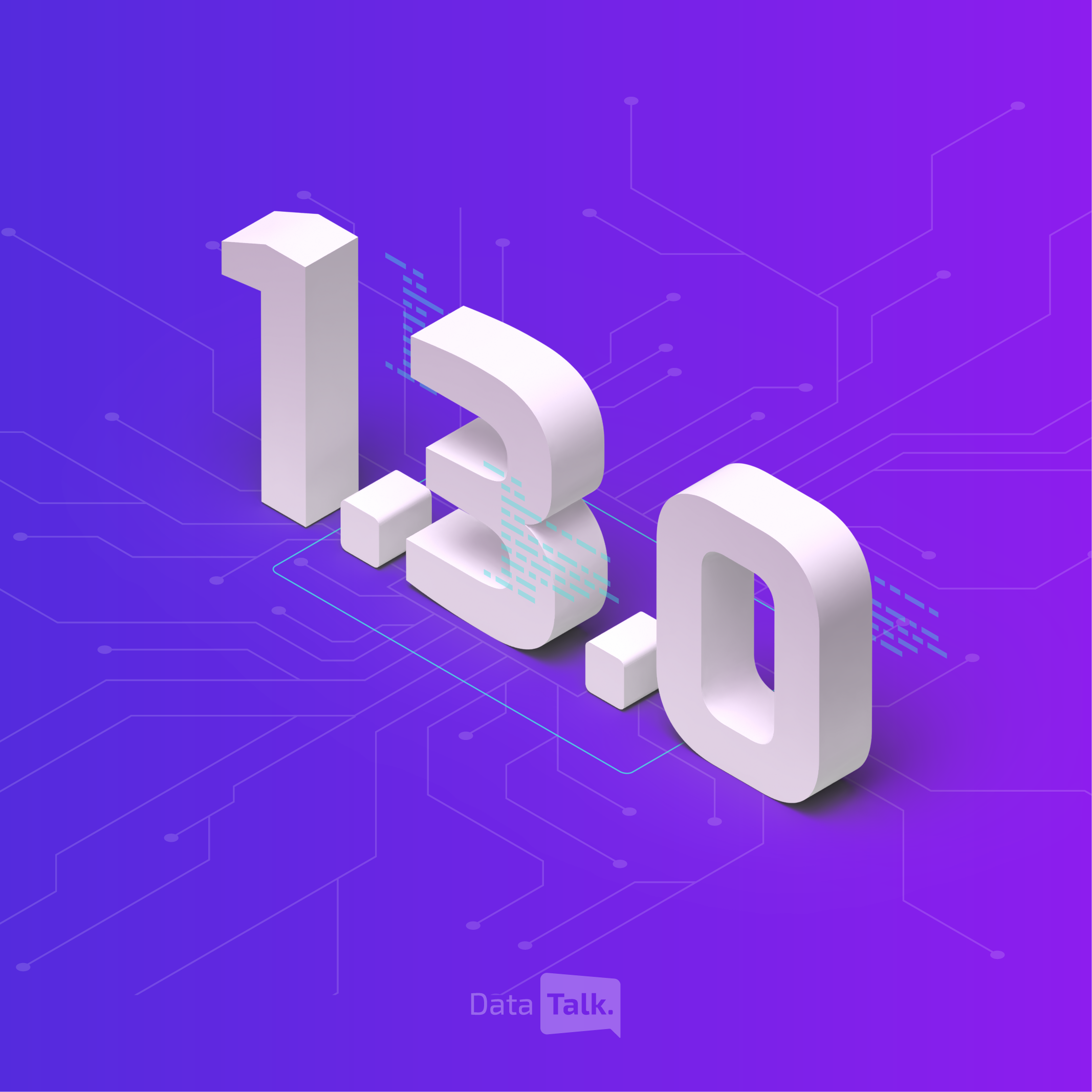 DataTalk version 1.3.0 is here